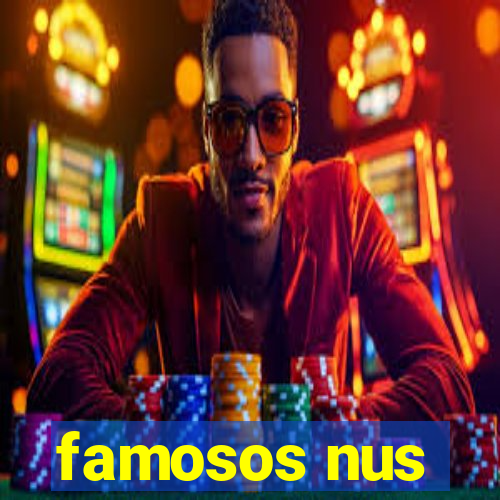 famosos nus